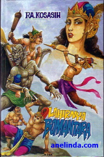 Lahirnya Bomantara Edisi Hard Cover (1 Jilid) - Karya R.A. Kosasih