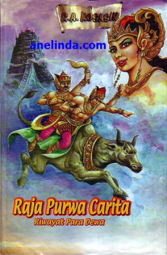 Raja Puwa Carita Edisi Hard Cover (1 Jilid) - Karya R.A. Kosasih