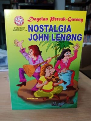 NOSTALGIA JOHN LENONG – DAGELAN PETRUK GARENG