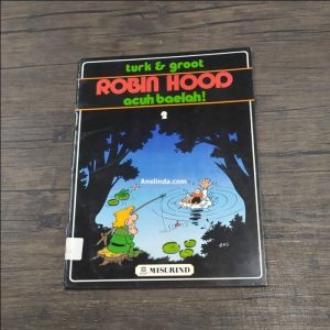 ROBIN HOOD 2 – ACUH BAELAH!
